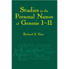 Studies in the Personal Names of Genesis 1-11saving the Children - Paperback