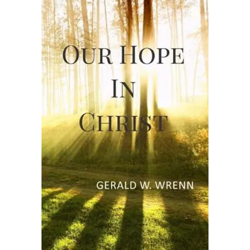 Our Hope in Christ - Paperback