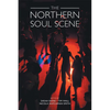 The Northern Soul Scene - Paperback