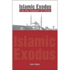 Islamic Exodus into the Freedom of Christ - Paperback