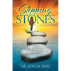 Stepping Stones: 7 Steps to Activating Your Divine Destiny - Paperback