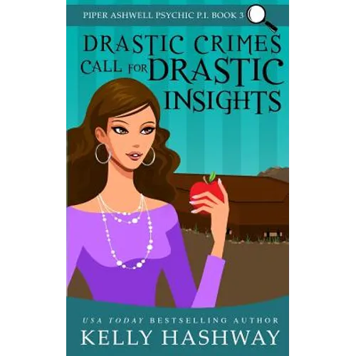 Drastic Crimes Call for Drastic Insights - Paperback