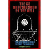 The SS Brotherhood of the Bell: Nasa's Nazis, Jfk, and Majic-12 - Paperback