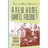 'A New Home, Who Will Follow?' by Caroline Kirkland - Paperback