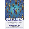 Going to Pieces Without Falling Apart: A Buddhist Perspective on Wholeness - Paperback