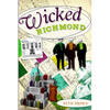 Wicked Richmond - Paperback