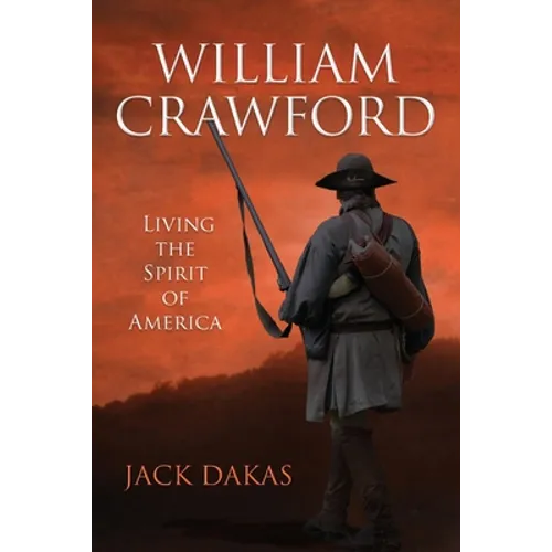 William Crawford: Living the Spirit of America - Paperback