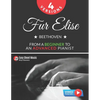 Fur Elise - Beethoven - 4 Versions - From a Beginner to an Advanced Pianist!: Teach Yourself How to Play. Popular, Classical, Easy - Intermediate Song - Paperback