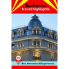 Bucharest Travel Highlights: Best Attractions & Experiences - Paperback