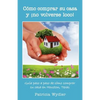 Como Comprar Su Casa y No Volverse Loco! Guia Paso a Paso, de Como Comprar Su Casa En Houston, Texas - Paperback