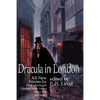 Dracula in London: All New Stories by Fred Saberhage, Chelsea Quinn Yarbro, Tanya Huff, and others. - Paperback