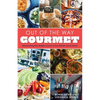 Out of the Way Gourmet: Discovering the Hidden Gems of the Maine Food Scene - Paperback