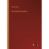 The Federal Government - Paperback