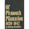 Of Plymouth Plantation, 1620-1647 - Paperback