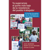YA Pasó El Punto Bajo de la Resistencia del Pueblo Trabajador: El Partido Socialista de Los Trabajadores Mira Hacia Adelante - Paperback