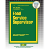 Food Service Supervisor - Paperback