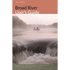 Broad River User's Guide - Paperback