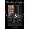 The Arte of Defence: An Introduction to the Rapier - Paperback