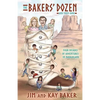 THE BAKERS' DOZEN and Then Some - Paperback