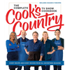 The Complete Cook's Country TV Show Cookbook: Every Recipe and Every Review from All Seventeen Seasons Includes Season 17 - Hardcover