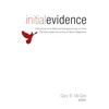 Initial Evidence - Paperback