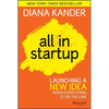 All in Startup: Launching a New Idea When Everything Is on the Line - Hardcover