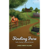 Finding Fare: Faith, Family, Friends & Horses - Hardcover