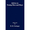Advice to Young Men and Boys - Paperback