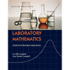 Laboratory Mathematics: Medical and Biological Applications - Hardcover