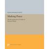 Making Peace: The Reconstruction of Gender in Interwar Britain - Paperback