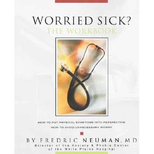 Worried Sick? The Workbook - Paperback