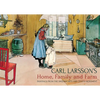 Carl Larsson's Home, Family and Farm: Paintings from the Swedish Arts and Crafts Movement - Hardcover