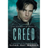Creed: A princess in peril. A fugitive who can save her. A royal romance with a wounded hero who will do anything to save the woman he loves. LARGE PR - Paperback