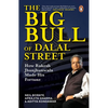The Big Bull of Dalal Street: How Rakesh Jhunjhunwala Made His Fortune - Paperback