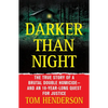 Darker Than Night: The True Story of a Brutal Double Homicide and an 18-Year Long Quest for Justice - Paperback