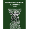 CHamoru Genealogy Handbook - Paperback