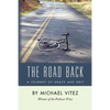 The Road Back: A Journey of Grace and Grit - Paperback