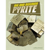 Dig and Discover Pyrite - Paperback