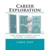 Career Exploration: for homeschool high school students - Paperback