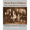 Monte Etna's Children: A Story of Sicilian Immigration to America - Paperback