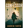 The Confessor: A Jayne Robinson Thriller, Book 3 - Paperback