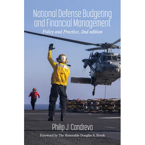 National Defense Budgeting and Financial Management: Policy and Practice - Paperback