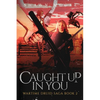 Caught Up in You - Paperback