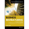 Business Restructuring: An Action Template for Reducing Cost and Growing Profit - Hardcover