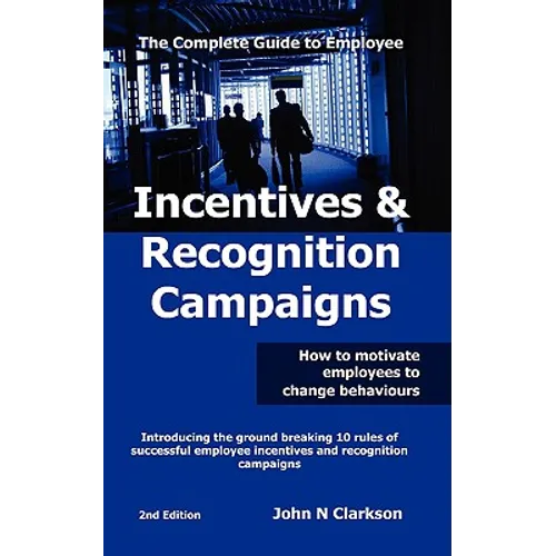 Incentives & Recognition Campaigns - Paperback