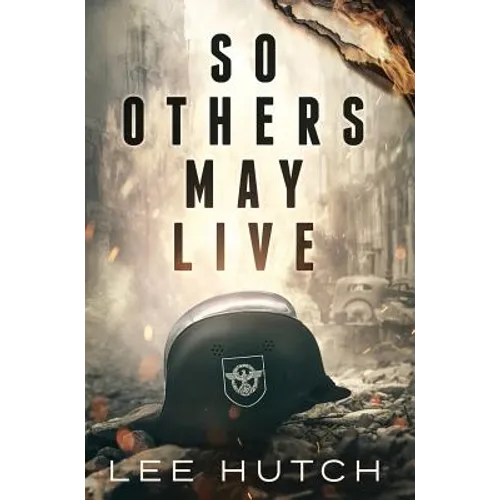 So Others May Live - Hardcover