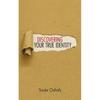 Discovering Your True Identity - Paperback