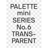 Palette Mini 06: Transparent: Transparencies in Design - Paperback