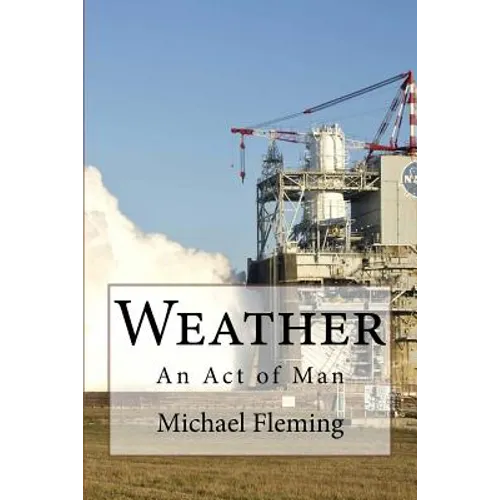 Weather: An Act of Man - Paperback