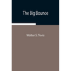 The Big Bounce - Paperback